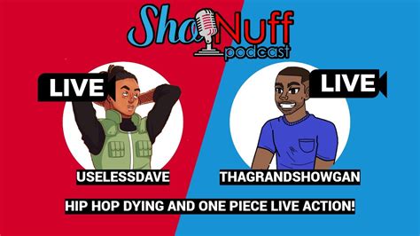 LIVE ACTIONS AND WITCHES | The Sho Nuff Podcast #0.5 W/ @ThaGrandShowgan - YouTube