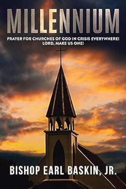 Millennium: Prayer for Churches of God in Crisis Everywhere! Lord, Make ...