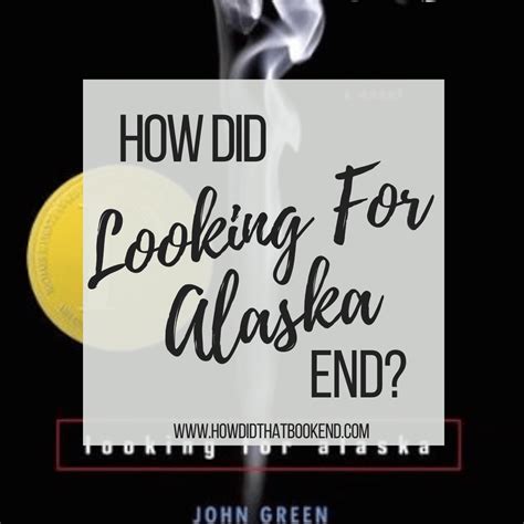 John Green | Looking For Alaska – Bookends