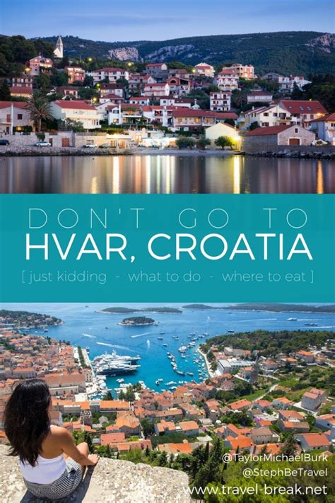 5 Reasons Not to Visit Hvar Island, Croatia (Photos) • TravelBreak