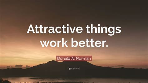 Top 90 Donald A. Norman Quotes | 2021 Edition | Free Images - QuoteFancy