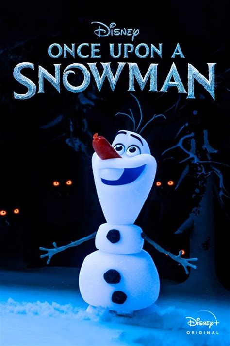 “Once Upon A Snowman” Trailer To Be Released During Frozen Fan Fest ...