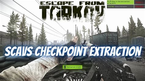 Scav checkpoint Extraction Customs Scav - Escape From Tarkov - YouTube