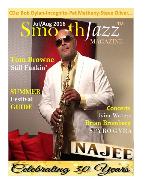 Jul - Aug 2016 Najee by Smooth Jazz Magazine - Issuu