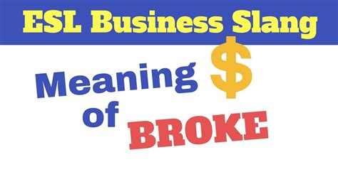 English Slang: Meaning of "Broke" - YouTube