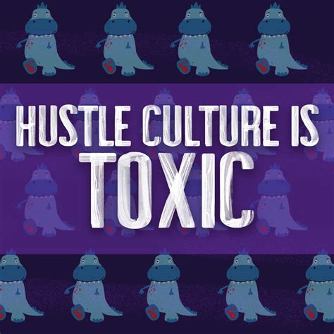 Hustle Culture - NorthStarHQ.com