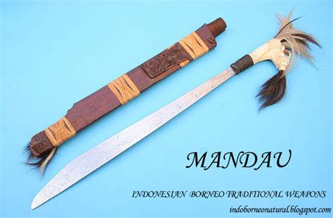 Mandau Of The Borneo Dayak Sword Weapon | SENI - BUDAYA INDONESIA