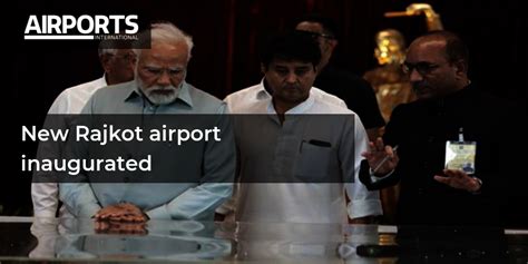 New Rajkot airport inaugurated