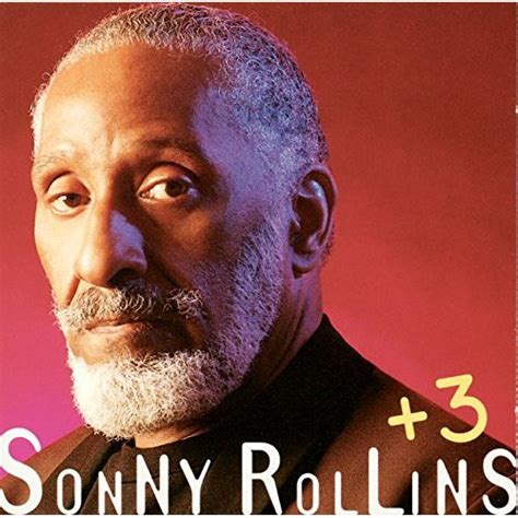 Sonny Rollins - +3 (1996, CD) | Discogs