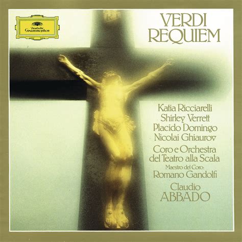 Verdi Requiem》- 克劳迪奥・阿巴多 & 米兰斯卡拉歌剧院管弦乐团的专辑 - Apple Music