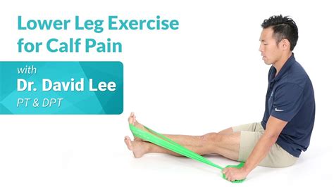 Lower Leg Exercise for Calf Pain - YouTube