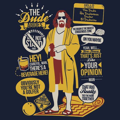 Big Lebowski Quotes t-shirt