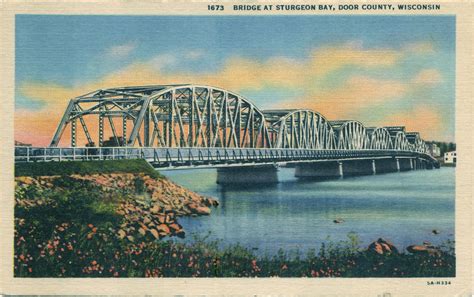 Sturgeon Bay Bridge — Sturgeon Bay Historical Society Foundation