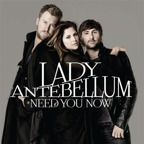 Lady Antebellum - Need You Now (2010) - MusicMeter.nl