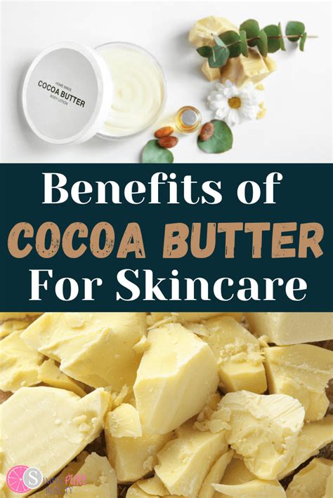 Cocoa Butter Benefits for Skin: How to Use, Where to Buy + DIY Recipes!