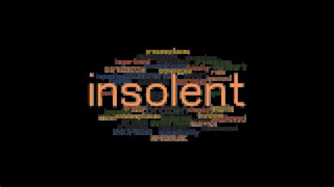 INSOLENT: Synonyms and Related Words. What is Another Word for INSOLENT ...