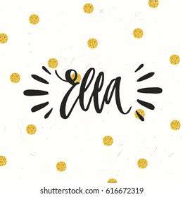 Ella Name Images, Stock Photos & Vectors | Shutterstock