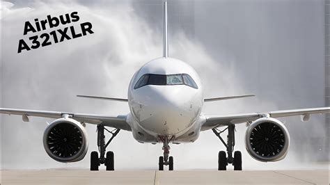 New AIRBUS A321XLR (Extra Long Range) - First Presentation - YouTube