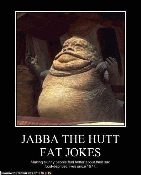 Jabba The Hutt Quotes | Germany Quotes