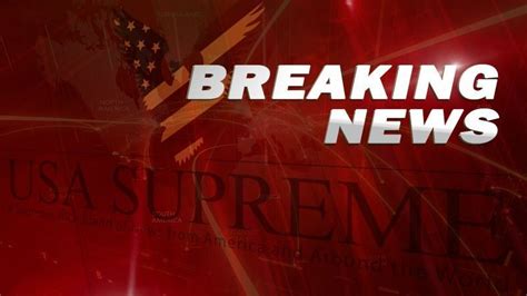 breaking-news - USA SUPREME