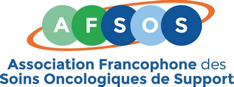 L'AFSOS, Association Francophone pour les Soins Oncologiques de Support - Soins de support ...