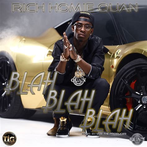 Meaning of Rich Homie Quan - Blah Blah Blah | TuneInsights