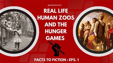 THE REAL LIFE HUMAN ZOOS THAT INSPIRED THE HUNGER GAMES PREQUEL - YouTube