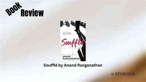 Book Review: Soufflé by Anand Ranganathan | Book Reviews - Storizen