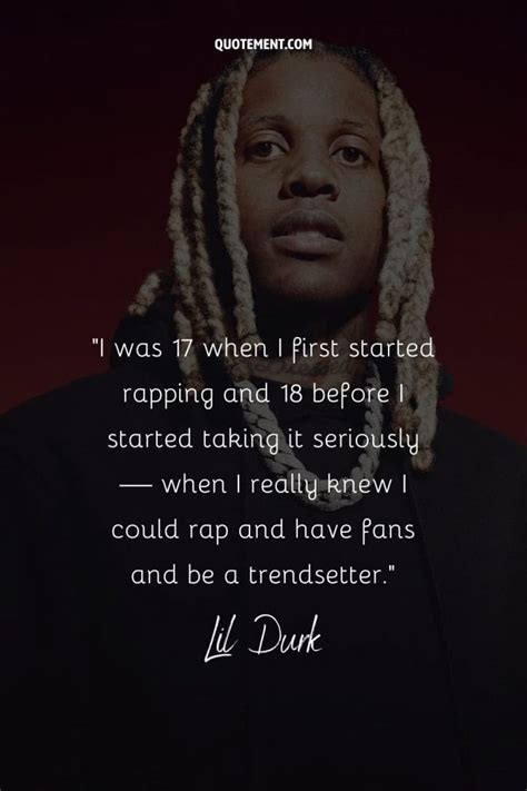 150 Greatest Lil Durk Quotes That Inspire Resilience - Quotement