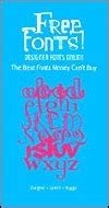 Freefonts: Designer Fonts Online : The Best Fonts Money Can't Buy by Kathleen Ziegler | Goodreads