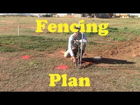 Farm Fencing Install Part 1 - The Plan | Farm fence, How to plan, Outdoor power equipment