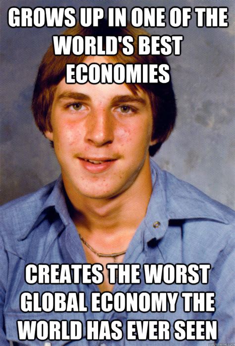 Old Economy Steven memes | quickmeme