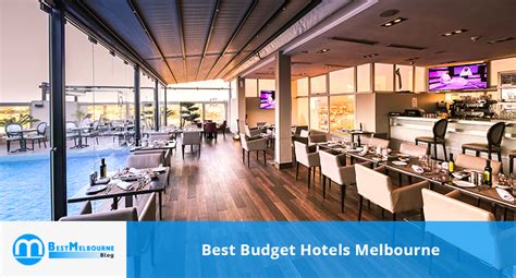 Best Budget Hotels Melbourne | Top Hotels - Best Melbourne Blog