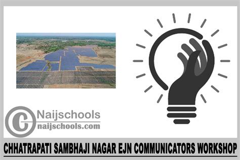 Chhatrapati Sambhaji Nagar EJN Communicators Workshop 2023 - NAIJSCHOOLS