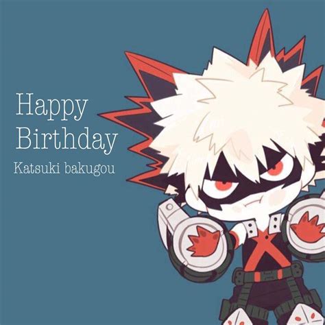 Happy birthday katsuki bakugou | My Hero Academia Amino