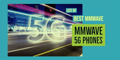 List of the Best mmwave 5g Phones