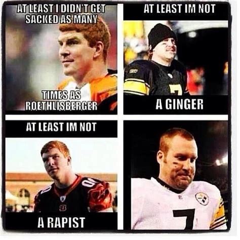 Andy Dalton and Ben Rothlisberger argument. | Bengals football, Football funny, Football memes