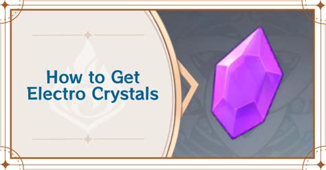 How to Break and Mine Electro Crystals | Electro Crystal Locations | Genshin Impact｜Game8