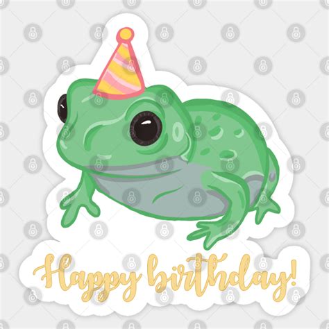 Happy Birthday Frog - Frog Birthday - Sticker | TeePublic