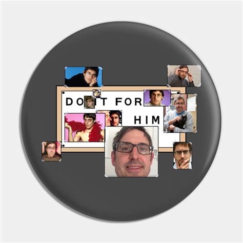 Do It For Him Simpsons Louis Theroux Print - Louis Theroux - Pin | TeePublic