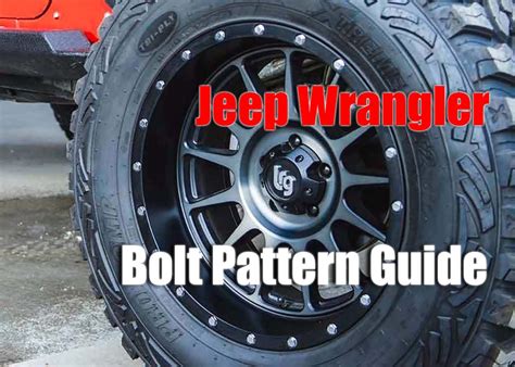 Jeep Wrangler Bolt Pattern Chart