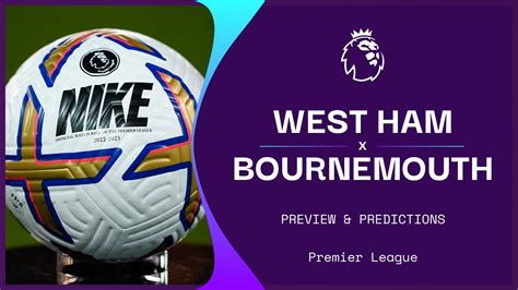 West Ham v Bournemouth live stream: How to watch Premier League online