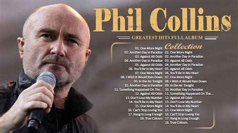 Phil Collins Greatest Hits Best Songs Of Phil Collins - YouTube