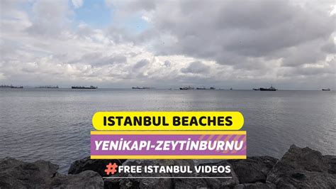 Yenikapi Beach - Zeytinburnu Beach - Yenikapı Sahili - No Copyright ...