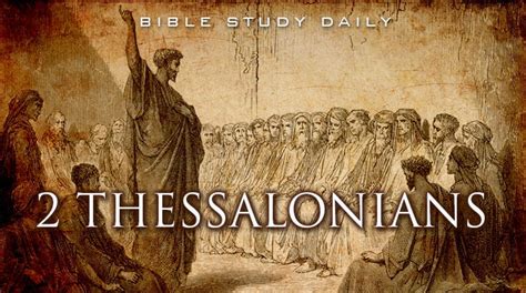 Introduction to 2 Thessalonians - Bible Study Daily