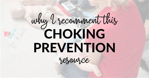 1 great choking prevention resource you should know about