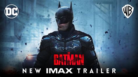 THE BATMAN (2022) NEW IMAX TRAILER | Robert Pattinson, Matt Reeves ...