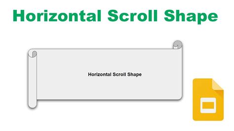 How to insert a horizontal scroll shape in google slides - YouTube