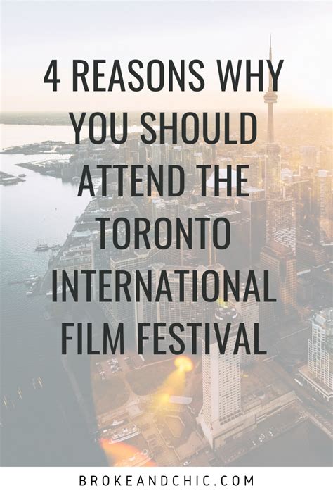 4 Reasons Why You Should Attend the Toronto International Film Festival ...