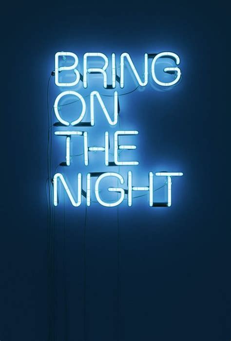 Neon signs, Neon words, Neon quotes